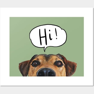 Cute Dog Says Hi! Posters and Art